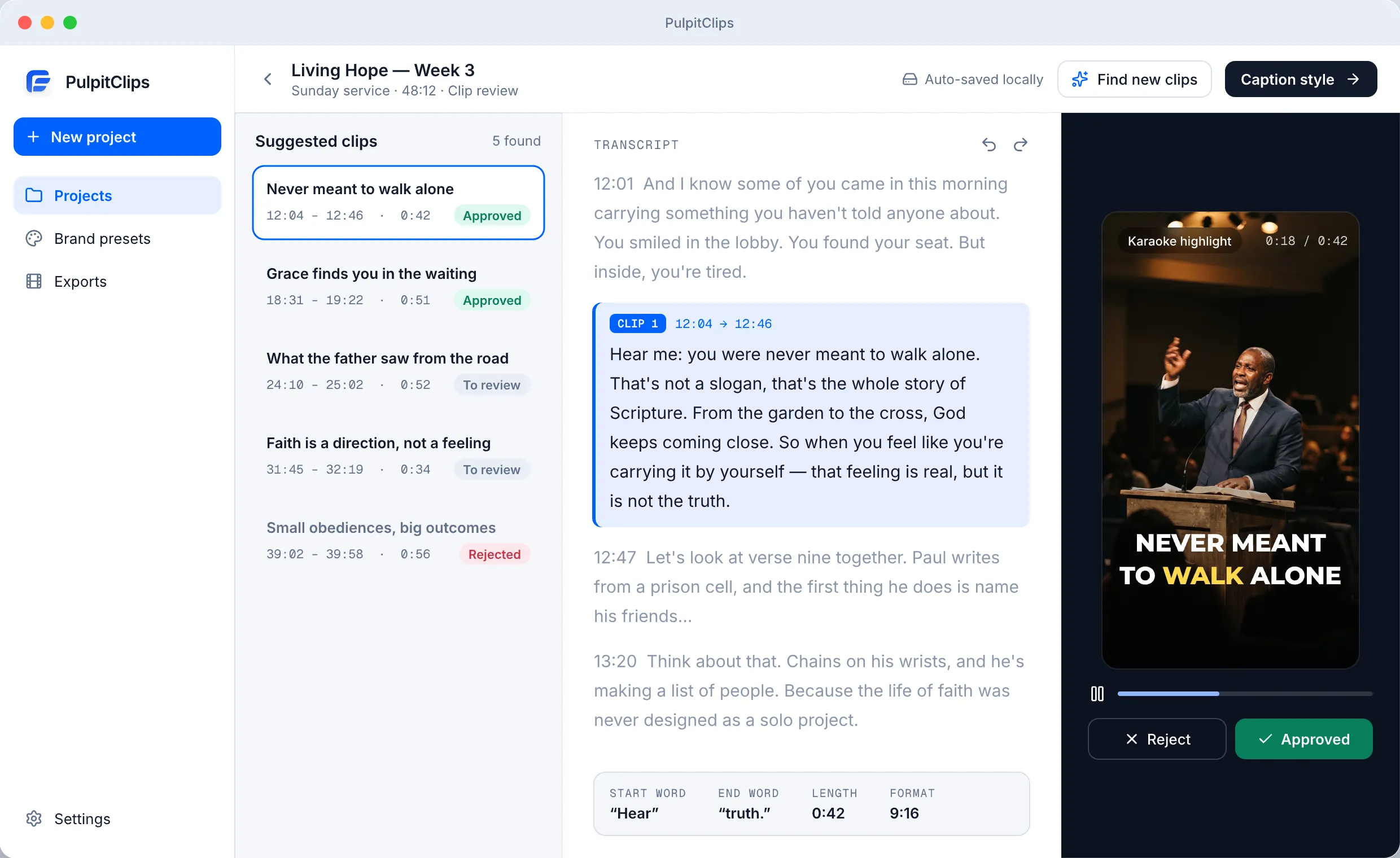 PulpitClips clip review: a list of suggested clips, the sermon transcript with Clip 1 highlighted, and a captioned vertical preview with Approve and Reject buttons.